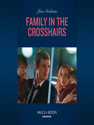 cover image of Family In the Crosshairs